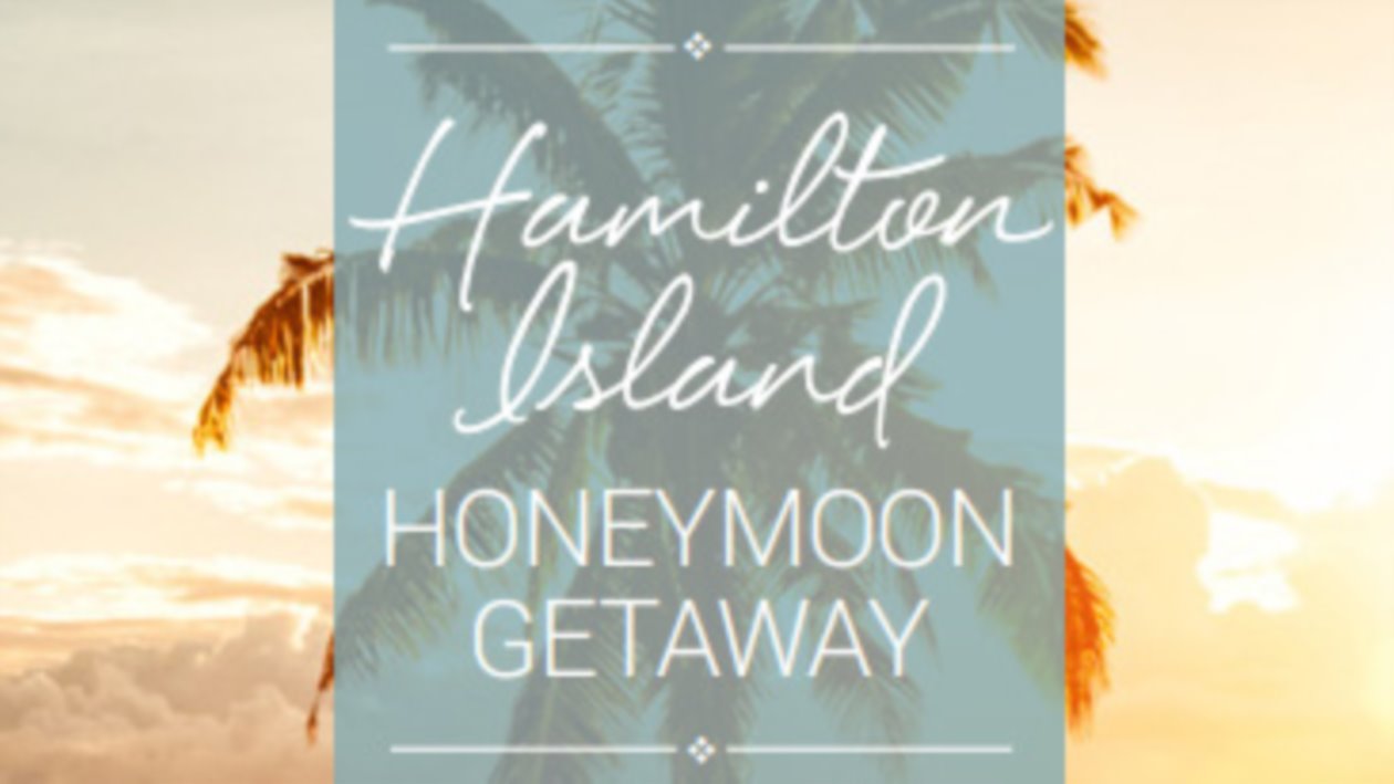 Hamilton Island Getaway