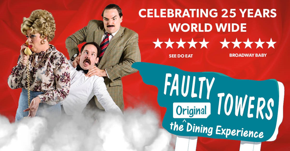 FAULTY TOWERS DINING EXPERIENCE SHOW