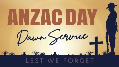 ANZAC DAY DAWN SERVICE & TWO UP 