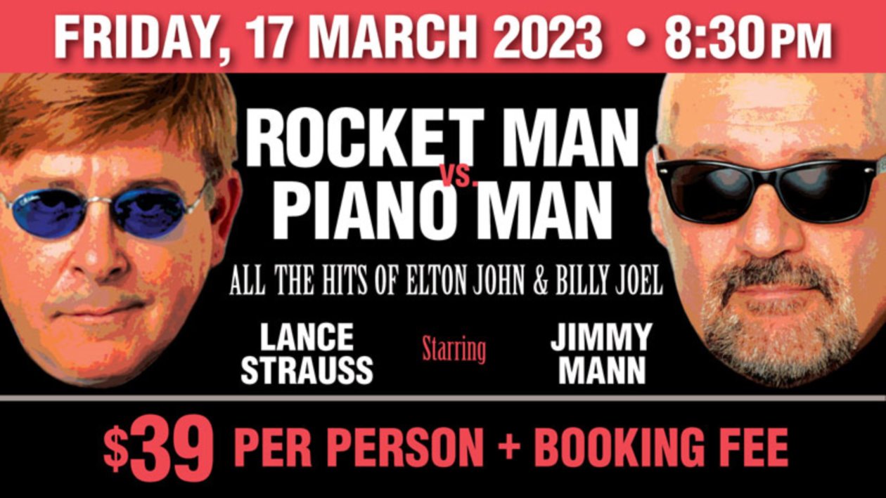 Rocket Man vs Piano Man Show