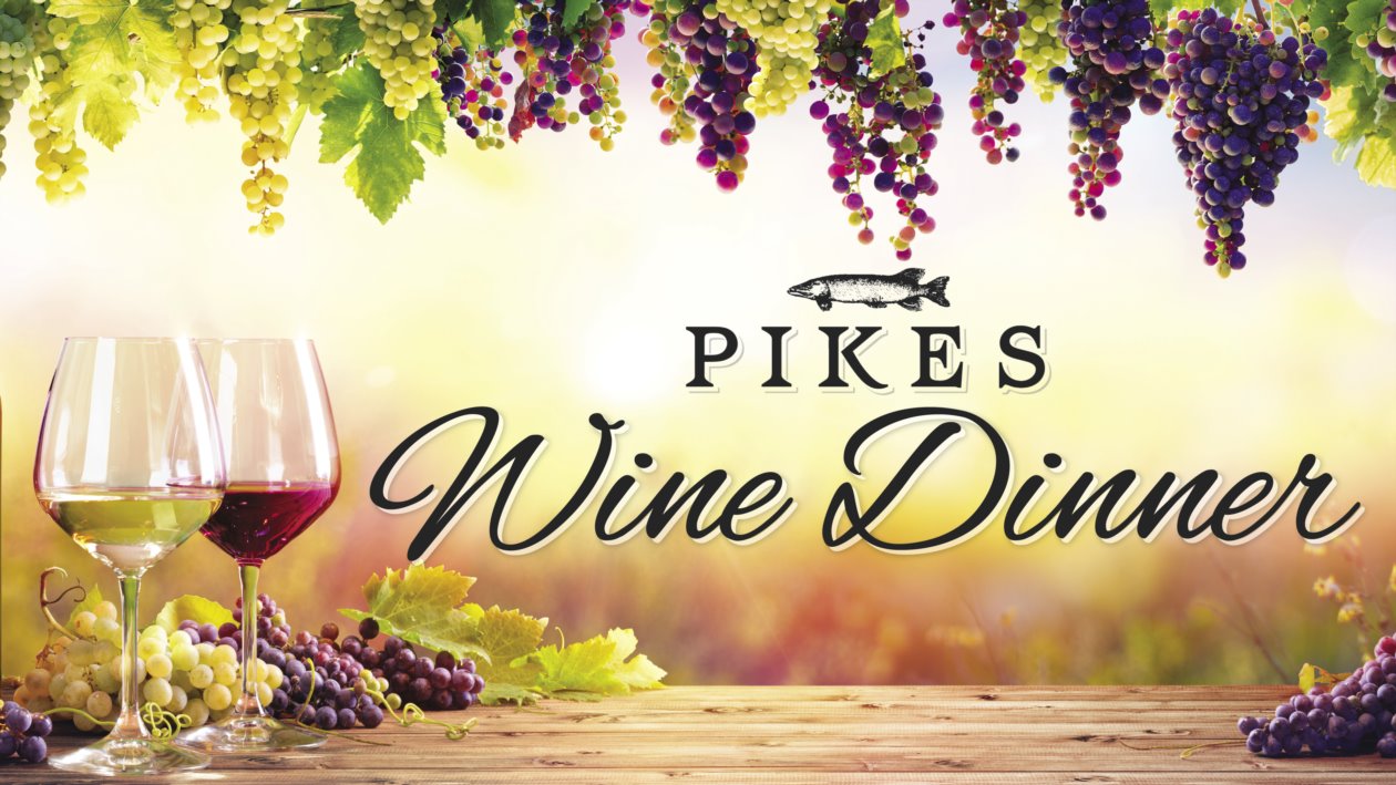 PIKES WINE DINNER - Thursday 22 June 7pm